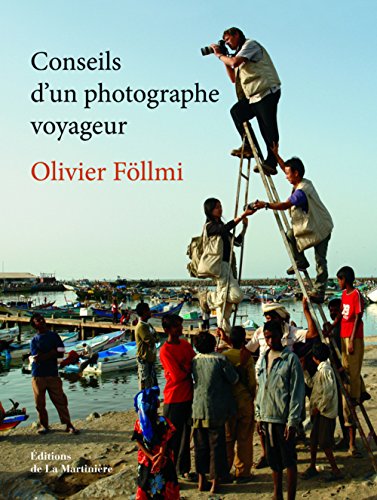 Beispielbild fr Conseils d'un photographe voyageur zum Verkauf von Ammareal