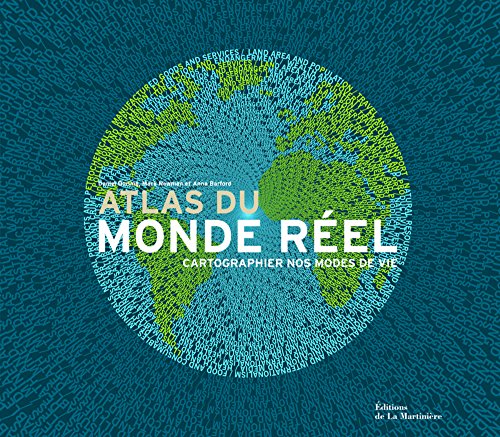 Beispielbild fr Atlas Du Monde Rel : Cartographier Nos Modes De Vie zum Verkauf von RECYCLIVRE