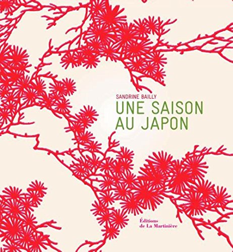 9782732438634: Une saison au Japon