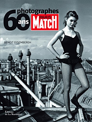 Beispielbild fr Paris Match 60 Ans, 60 Photographes zum Verkauf von medimops