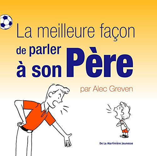 Stock image for La meilleure faon de parler  son pre for sale by medimops