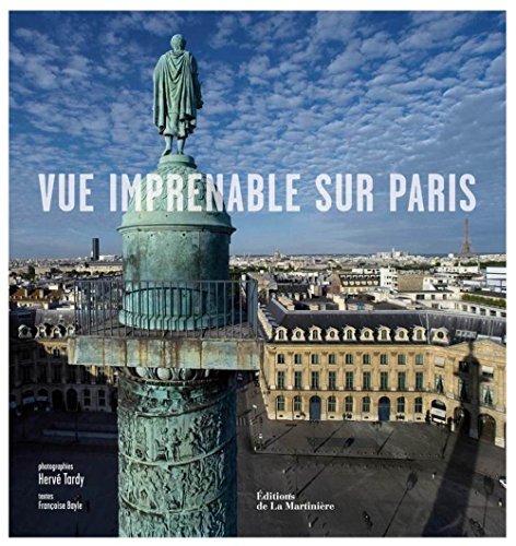 Beispielbild fr Vue imprenable sur Paris zum Verkauf von medimops