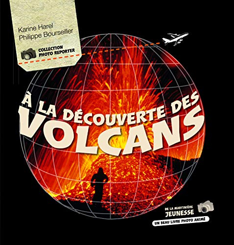 Beispielbild fr  la dcouverte des volcans zum Verkauf von Ammareal