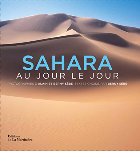 Imagen de archivo de Sahara au jour le jour a la venta por medimops