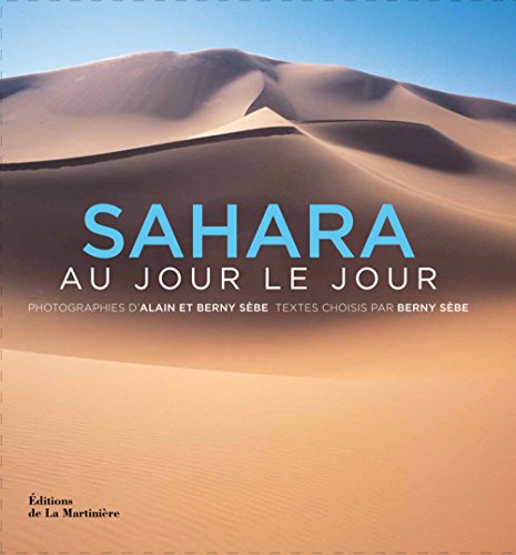 Stock image for Sahara Au Jour Le Jour for sale by RECYCLIVRE