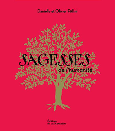 Stock image for Sagesses de l'humanit : Coffret en 7 volumes : Offrandes, Sagesses, Origines, Rvlations, Eveils, Souffles, Espoirs for sale by medimops