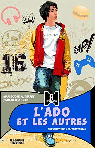 9782732441436: L'ado et les autres