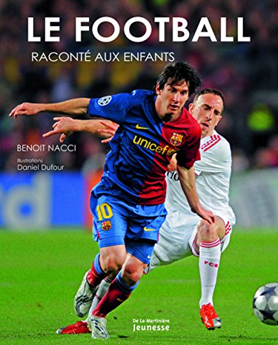 Stock image for Le football racont aux enfants for sale by Librairie Th  la page