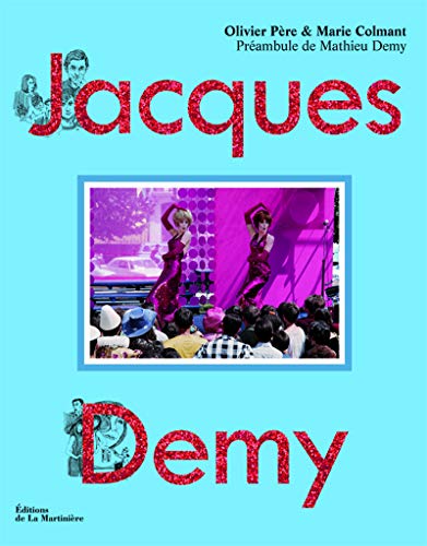 Beispielbild fr Jacques Demy zum Verkauf von Chapitre.com : livres et presse ancienne