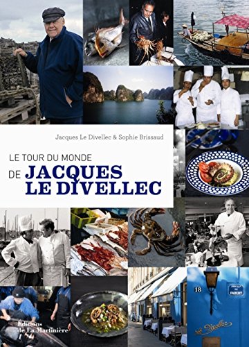 Imagen de archivo de Le tour du monde de Jacques Le Divellec a la venta por Ammareal