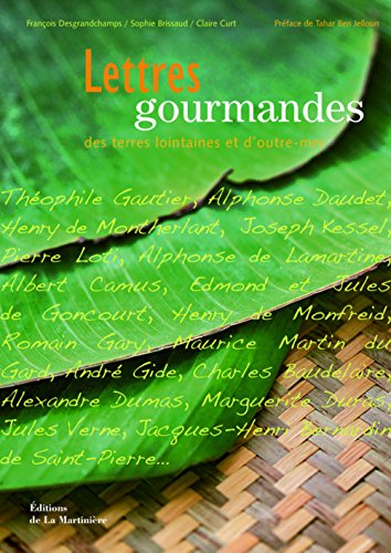 Stock image for Lettres gourmandes des terres lointaines for sale by Ammareal