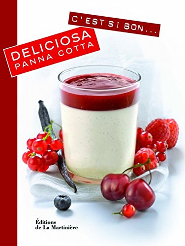 Beispielbild fr Deliciosa Panna Cotta zum Verkauf von RECYCLIVRE