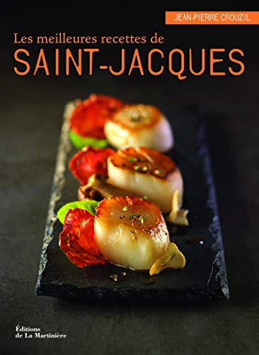 Beispielbild fr Les meilleures recettes de Saint-Jacques zum Verkauf von medimops