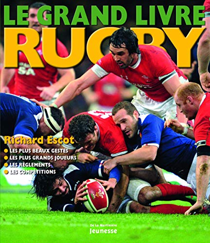 9782732443638: Le Grand livre rugby (Documentaires)