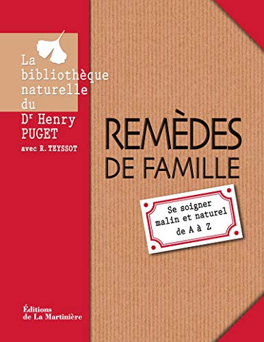 Beispielbild fr Remdes de famille : Se soigner malin et naturel de A  Z zum Verkauf von medimops