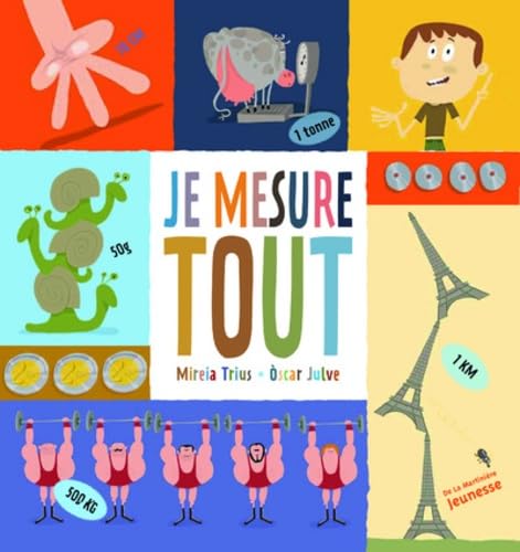 9782732445250: Je Mesure Tout ! (English and French Edition)