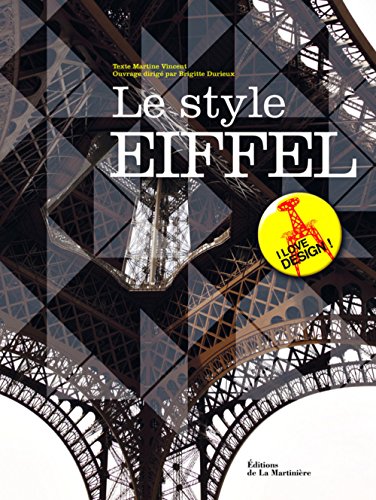 Beispielbild fr Le style Eiffel zum Verkauf von Ammareal