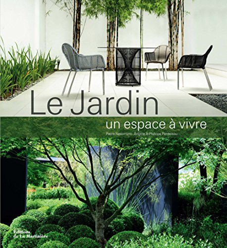 9782732445458: Le Jardin, un espace  vivre