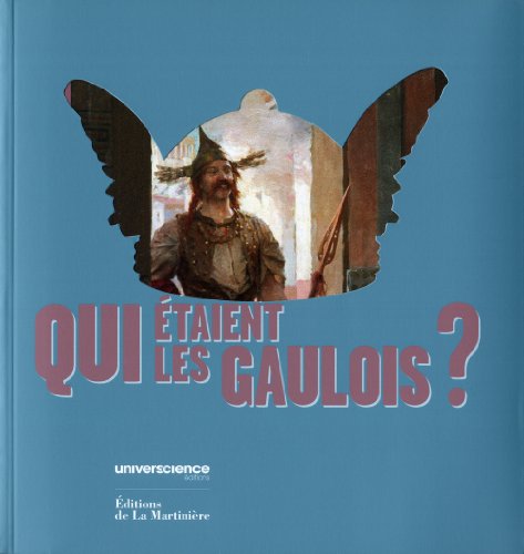 Beispielbild fr Qui taient les Gaulois ? zum Verkauf von AUSONE