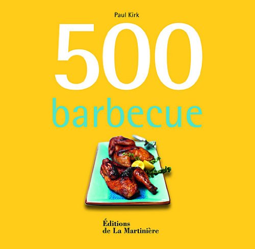 Beispielbild fr 500 Barbecue zum Verkauf von RECYCLIVRE