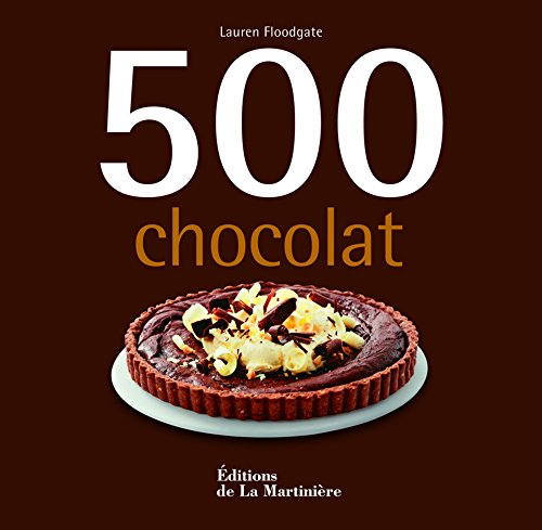 Beispielbild fr 500 chocolat zum Verkauf von medimops