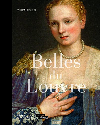 Beispielbild fr Belles du Louvre zum Verkauf von medimops