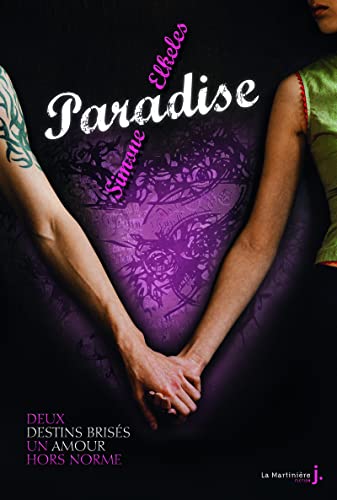 Stock image for Paradise - Tome 1 - Deux destins bris s, un amour hors norme for sale by WorldofBooks