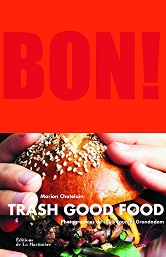 9782732450124: Bon ! Trash Good Food