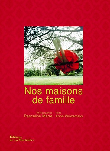Stock image for Nos maisons de famille for sale by Ammareal