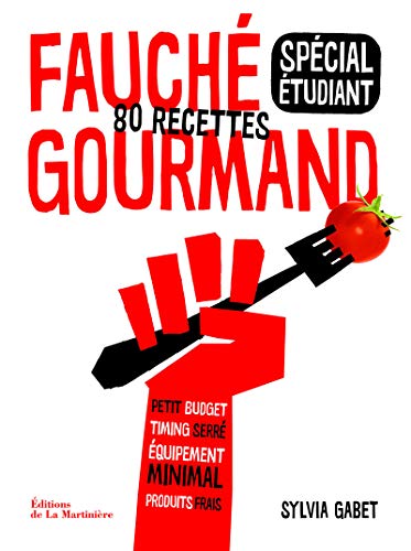 Stock image for Fauch gourmand spcial tudiant : 80 recettes for sale by medimops