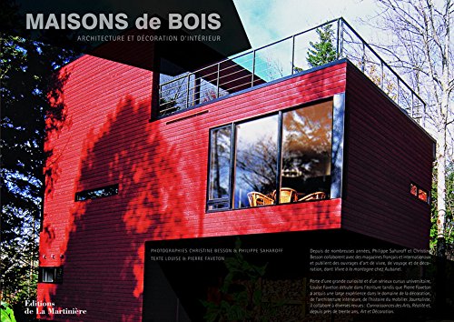 Beispielbild fr Maisons de bois : Architecture et dcoration d'intrieur zum Verkauf von Ammareal