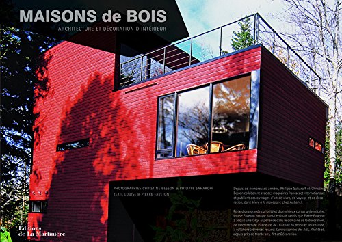 Imagen de archivo de Maisons de bois : Architecture et dcoration d'intrieur a la venta por Ammareal