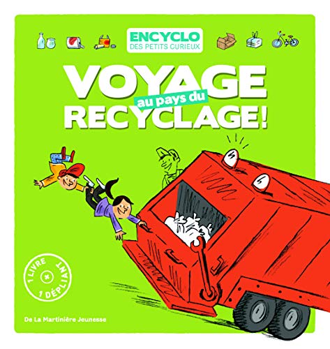 Beispielbild fr Voyage au pays du recyclage zum Verkauf von Ammareal