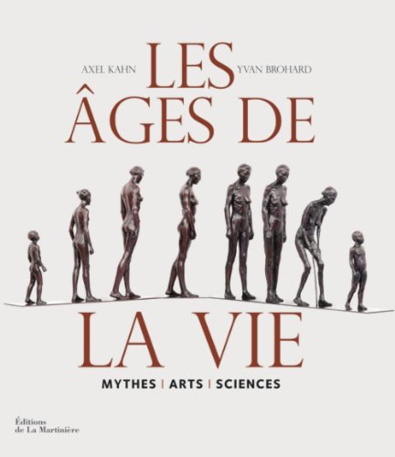 Stock image for Les ges de la vie - Mythes, arts, sciences for sale by Ammareal