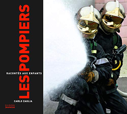 Beispielbild fr Les Pompiers raconts aux enfants zum Verkauf von Ammareal