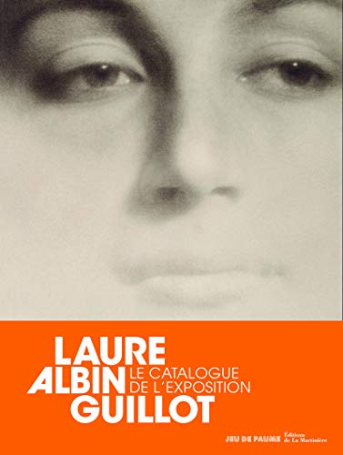 Imagen de archivo de Laure Albin Guillot. Le catalogue de l'exposition (Photographie) (French Edition) a la venta por Books Unplugged