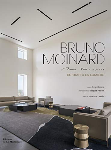 9782732455204: Bruno Moinard: Du trait  la lumire