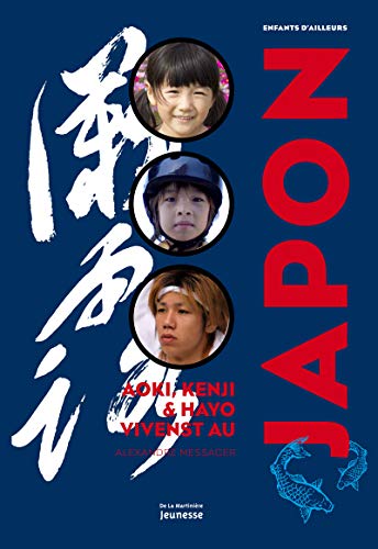 Beispielbild fr Aoki, Hayo et Kenji vivent au Japon zum Verkauf von medimops
