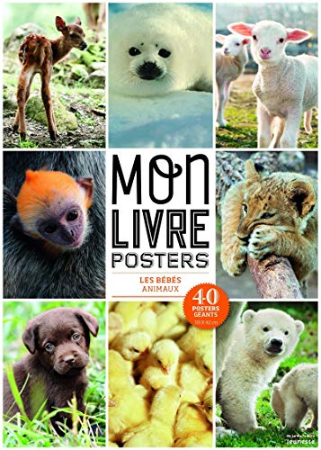 Beispielbild fr Les Bbs animaux. Mon livre posters zum Verkauf von La Plume Franglaise