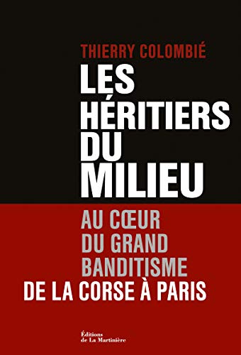 9782732456430: Les hritiers du milieu