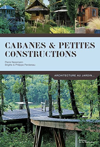 Stock image for Cabanes & petites constructions for sale by medimops