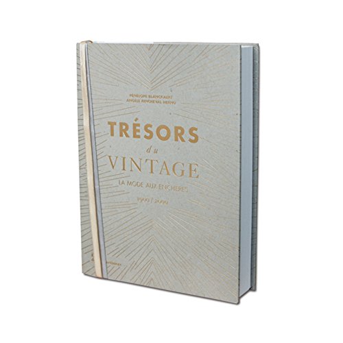 9782732457178: Trsors du Vintage. La mode aux enchres 1900/2000