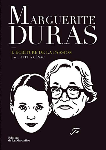 Beispielbild fr Marguerite Duras. L' criture de la passion zum Verkauf von LIVREAUTRESORSAS