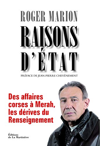 Beispielbild fr Raisons D'etat : Des Affaires Corses  Merah, Les Drives Du Renseignement zum Verkauf von RECYCLIVRE