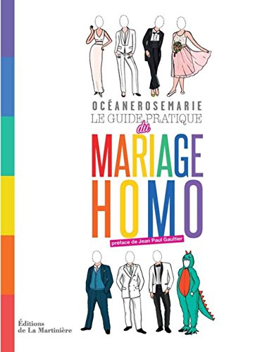 Stock image for Le guide pratique du mariage homo for sale by Ammareal