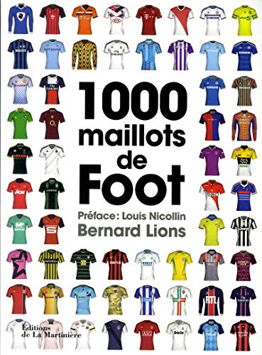 Beispielbild fr 1000 maillots de foot zum Verkauf von AwesomeBooks