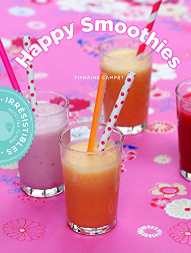 9782732459899: Happy Smoothies