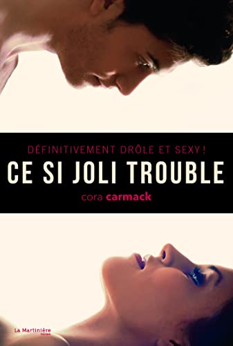 Imagen de archivo de Ce si joli trouble. Dfinitivement drle et sexy ! a la venta por Ammareal