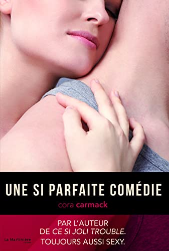 9782732460604: Une si parfaite comdie (Ce si joli trouble, T.2) (Fiction)