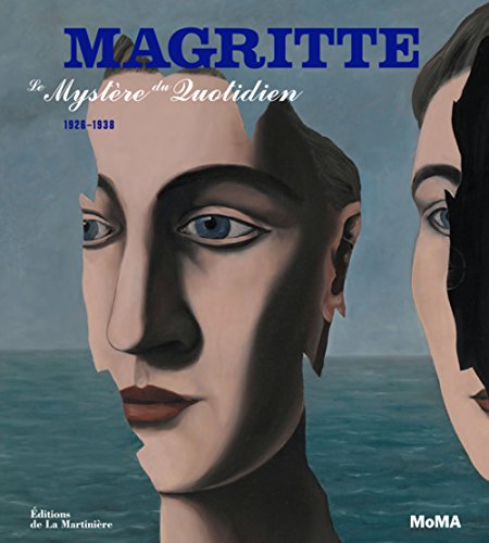 Stock image for Magritte: Le mystre du quotidien, 1926-1938 for sale by Ammareal
